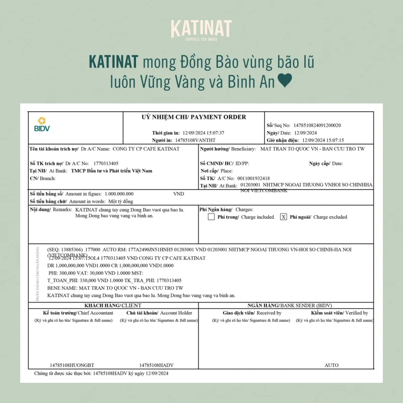 15h ngày 12/9, Katinat thông báo đã quyên góp 1 tỷ đồng cho Mặt trận Tổ quốc Việt Nam - Ban cứu trợ Trung ương