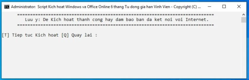 Để tiếp tục kích hoạt nhấn chữ T